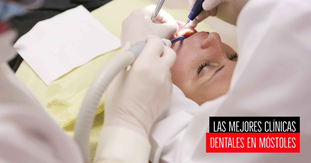 Mejores clínicas dentales en Móstoles, Madrid
