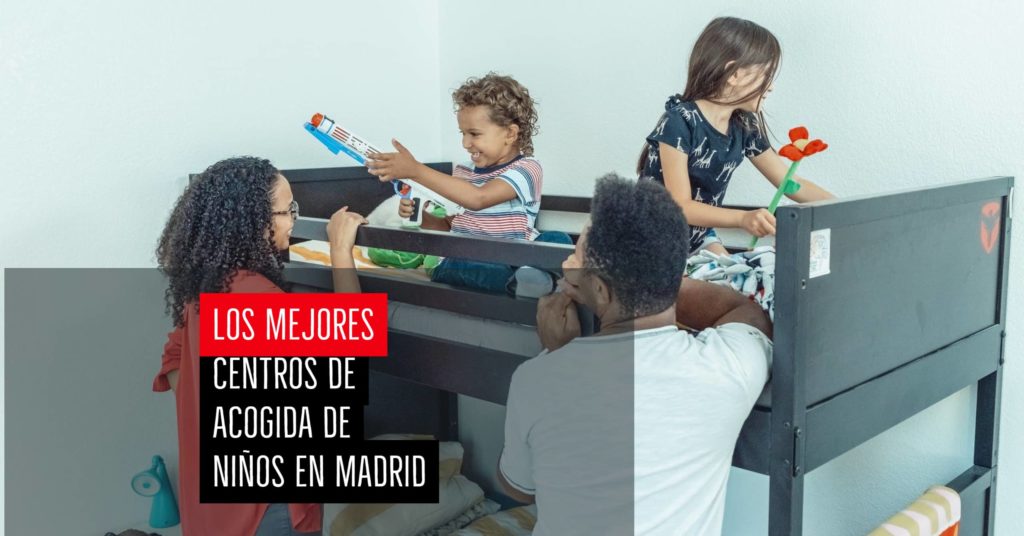 Los mejores centros de acogida de niños en Madrid